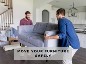 Easy Tips to Move Your Furniture Safely