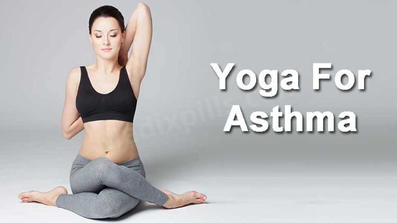 Asthma Yoga Poses To Help You Control Asthma