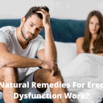 Do Natural Remedies For Erectile Dysfunction Work