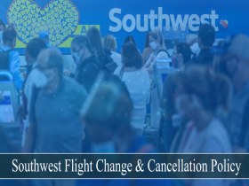 Southwest Flight Change & Cancellation Policy