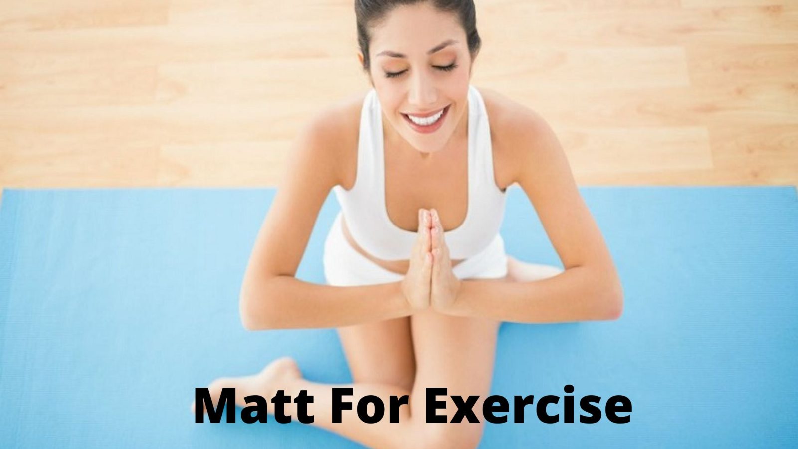 Matt for Exercise