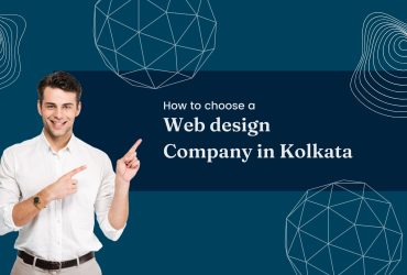 How to choose a web design company in Kolkata